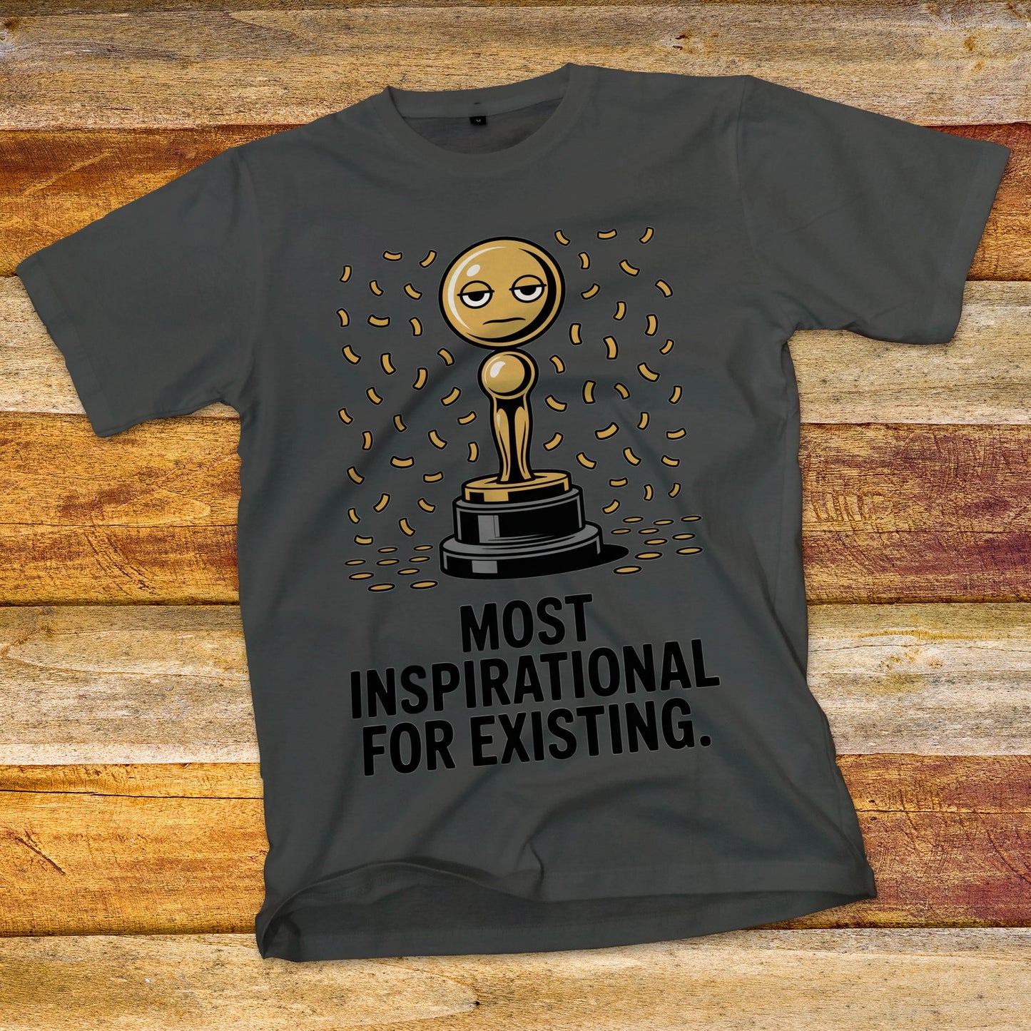Most Inspirational For Existing T-Shirt