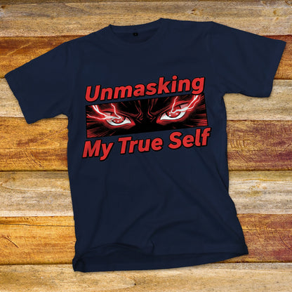 Unmasking My True Self T-Shirt