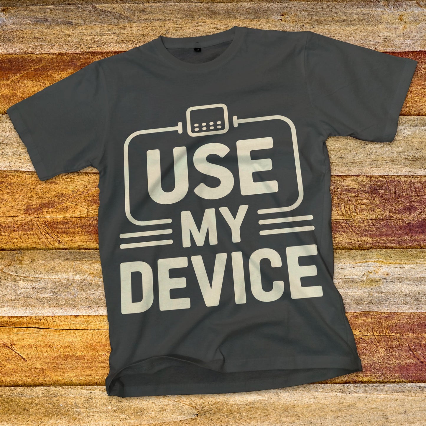 Use My Device T-Shirt
