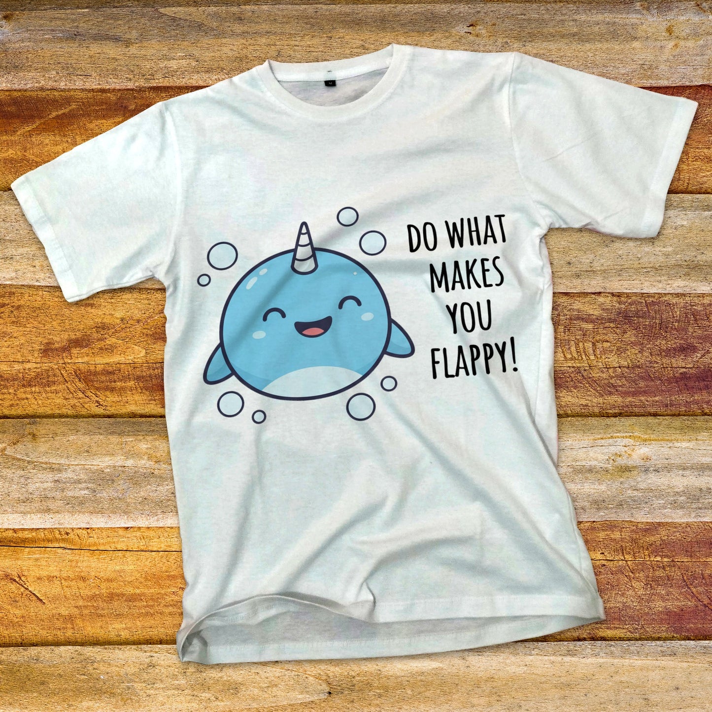 Do What Makes You Flappy T-Shirt