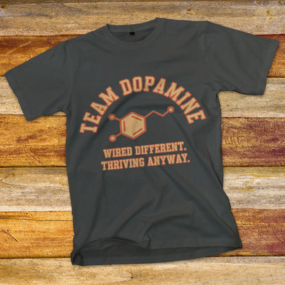 Team Dopamine T-Shirt