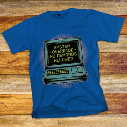 No Demands Allowed T-Shirt