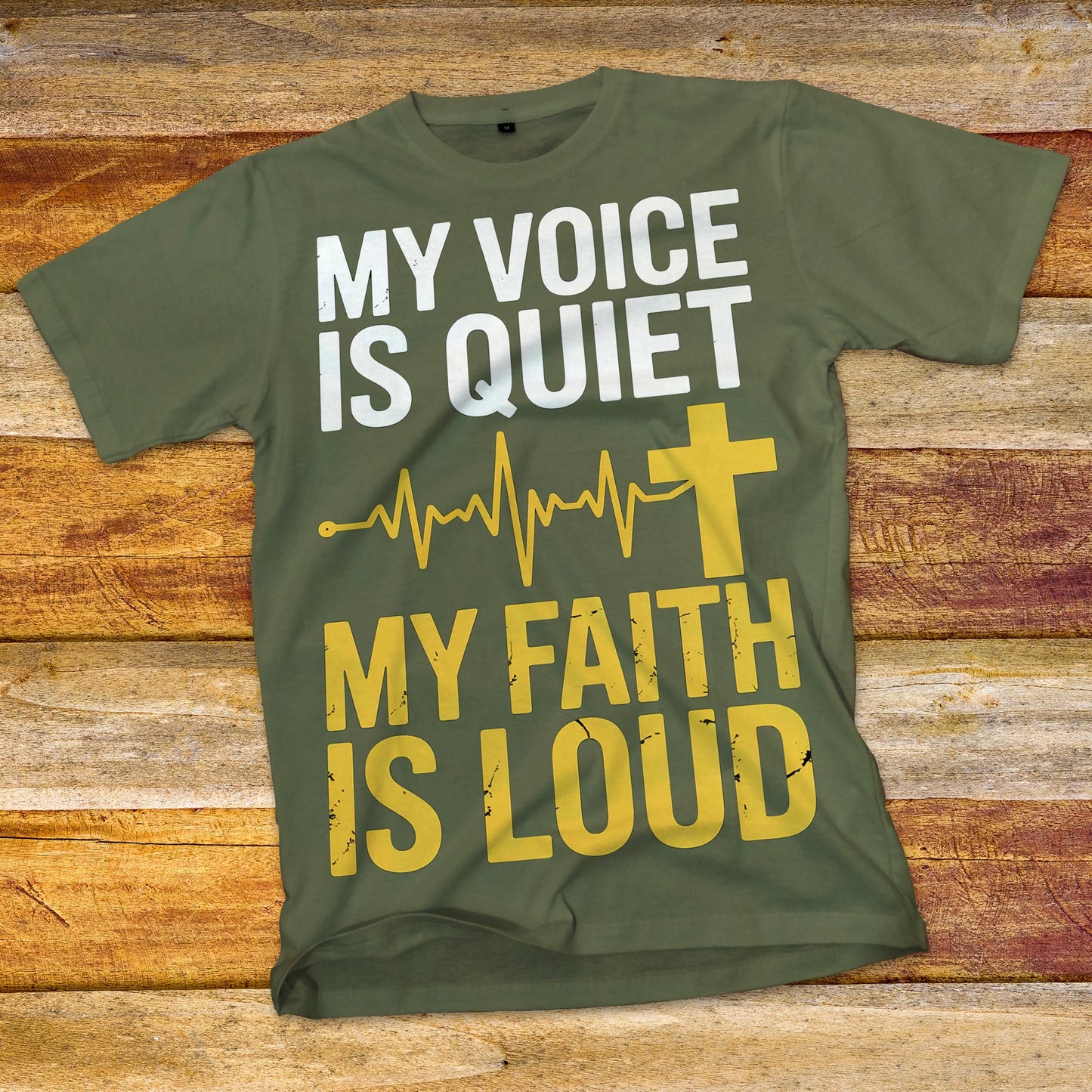 My Voice is Quiet, My Faith is Loud T-Shirt