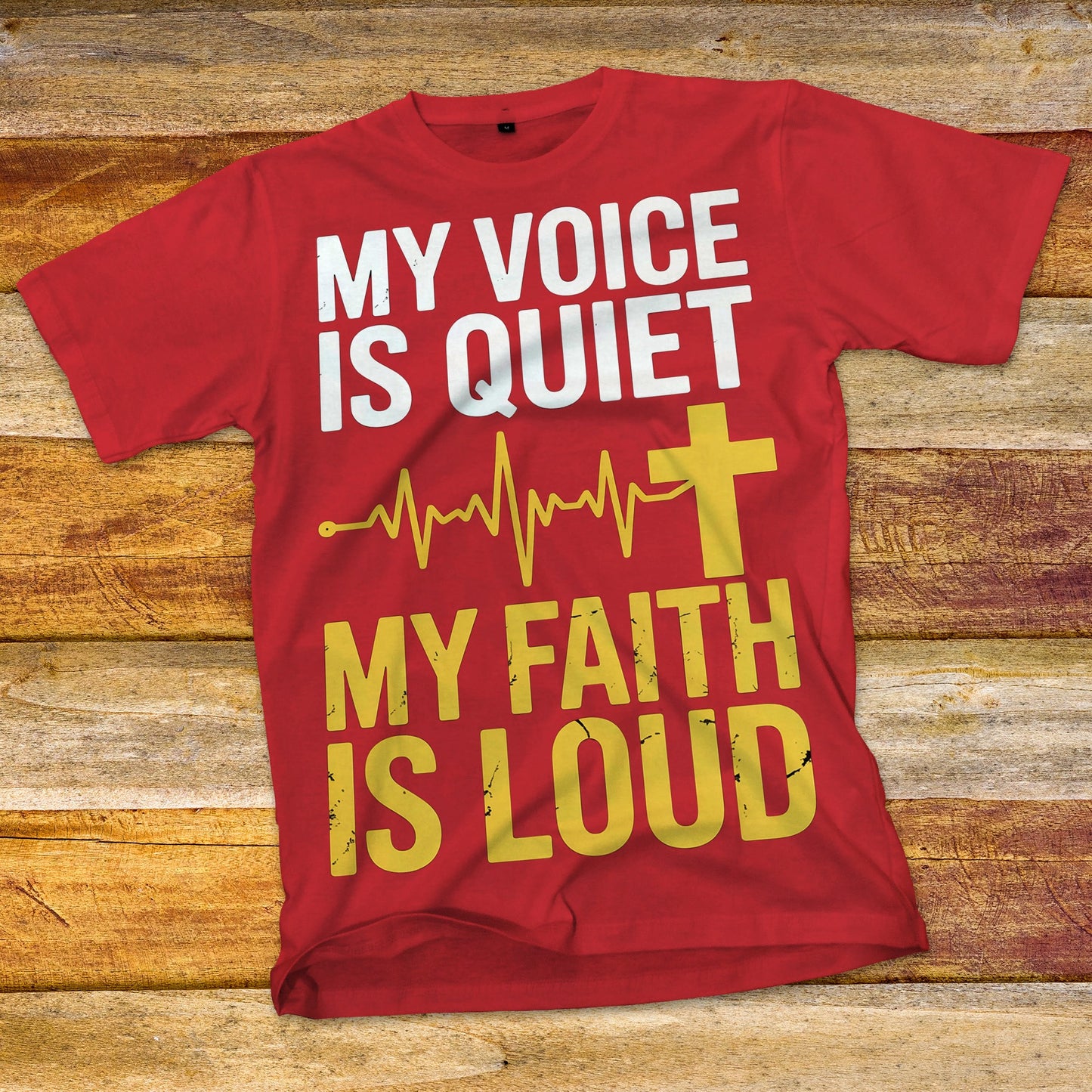 My Voice is Quiet, My Faith is Loud T-Shirt