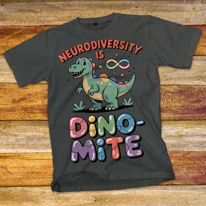 Neurodiversity is Dino-Mite T-Shirt