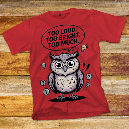 Overstimulated Owl T-Shirt