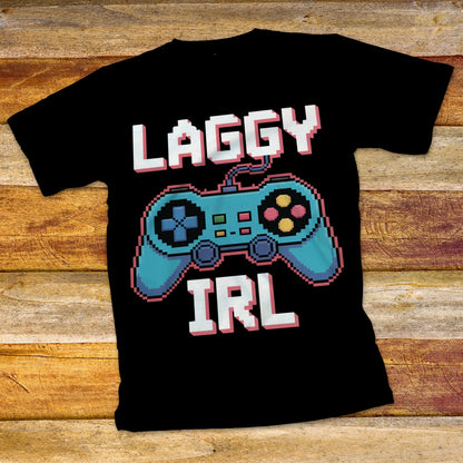 Laggy IRL T-Shirt