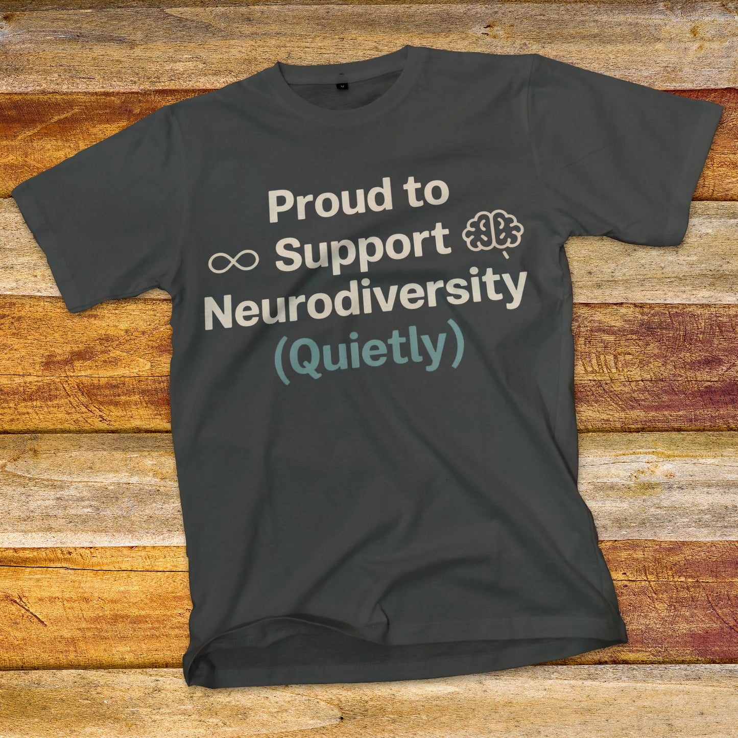 Proud to Support Neurodiversity T-Shirt