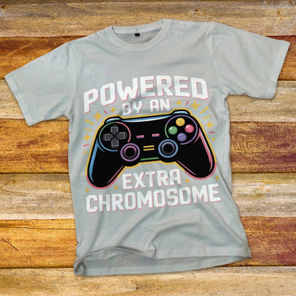 Powered By An Extra Chromosome T-Shirt