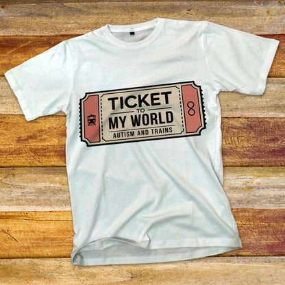 Ticket to My World T-Shirt